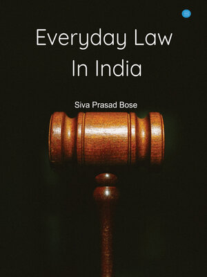 cover image of Everyday Law In India